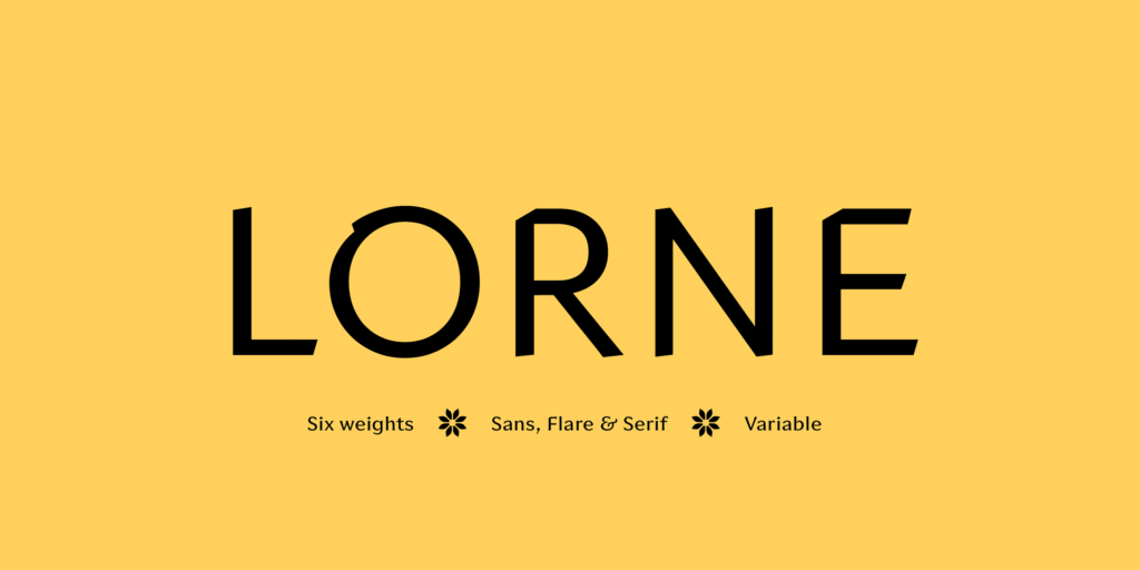 Lorne font variations ranging from Light to Black weights.